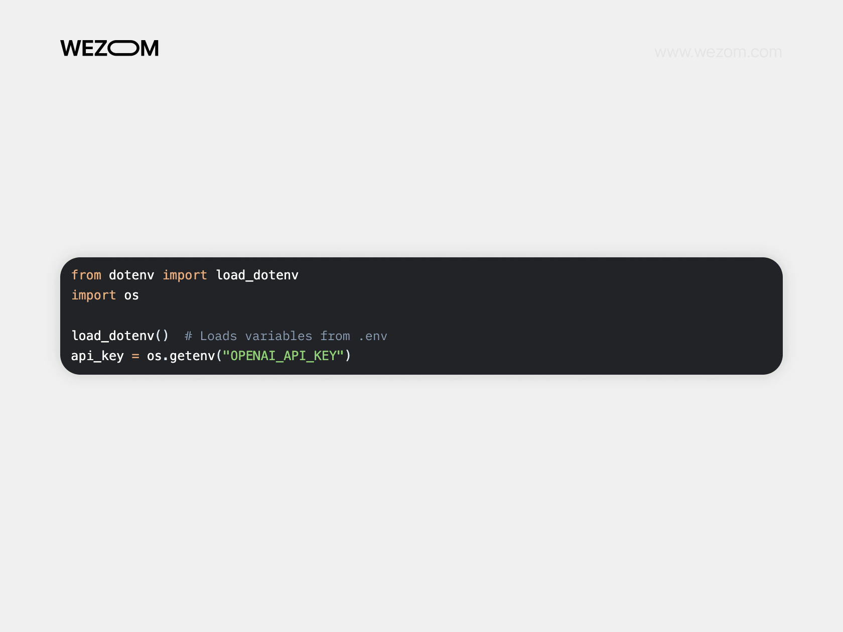 Python code snippet showing how to use OpenAI API key with dotenv and os modules for OpenAI API integration tutorial